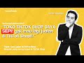 CARA JUALAN DI TIKTOK: JUALAN DI TIKTOK SEPI | SELLER TIKTOK BARU BANYAK YANG KEBINGUNGAN!