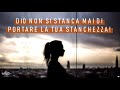 Sai qual è la causa della tua stanchezza?