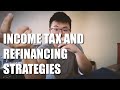 ASKING SEAN #114 | INCOME TAX AND REFINANCING STRATEGIES