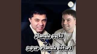 Mix Cu Cele Mai Frumoase Manele Vechi Din Anii 90 Si 2000