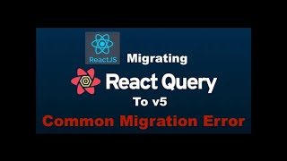 Fix React Tanstack Query v5 Migration Error