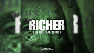 King Mallis Ft Cherish -Richer