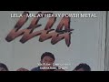 LELA - Malay Heavy Power Metal