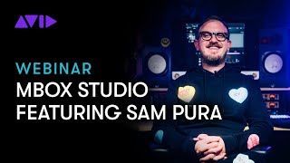 Sam Pura + MBOX Studio: Live Webinar