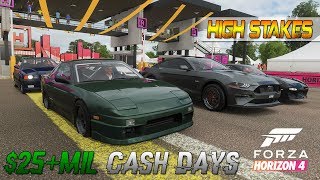 Forza Horizon 4 | HIGH STAKES $25+MIL Cash Days - HWY Street Digs w/ 240SX, \