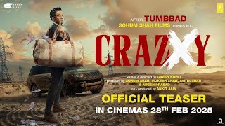 Crazxy  Official Trailer 2025, Sohum Shah, Girish Kohli In Cinemas 28th Feb 2025