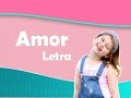 Amor (Letra) Dulce Maria- Carinha de Anjo