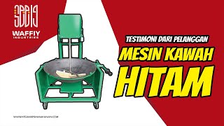 #mesin_kacau_dodol_sebati Testimoni Mesin Kawah Hitam