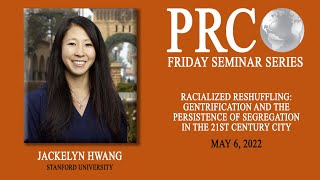 PRC Friday Seminar: Jackelyn Hwang from Stanford University