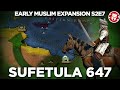 Beginning of Muslim Africa - Battle of Sufetula 647 DOCUMENTARY