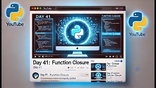 Python Day 41: Function Closer | Advanced Python l 75-Day Coding Challenge