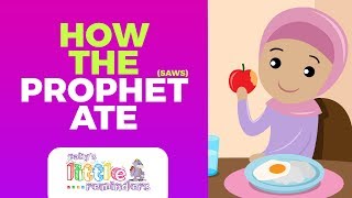 Zaky's Little Reminder | How Prophet Muhammad (saws) ATE!