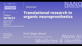 NanoSeminar: Translational research in organic neuroprosthetics