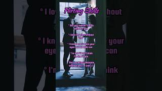 Flirting Skills #love #flirting #shorts #viral #fyp