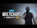 [QB-QBX-ESX] obX Multichars + Identity V2