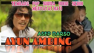 Download Lagu AYUN AMBING DARSO... MP3 Gratis