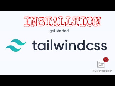 Tailwind CSS Installation Video - YouTube