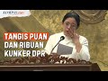 [FULL] Puan Maharani Menangis Saat Rapat Terakhir, Ungkap DPR 163 Kali Kunker ke Luar Negeri