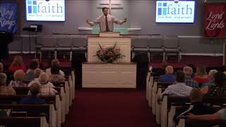 Faith Baptist Evening Service (5- 27-18)