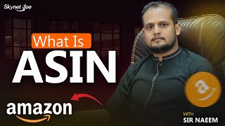 Amazon ASIN Explained | The Key to Amazon Success | ASIN