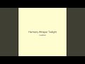 Harmony Whisper Twilight
