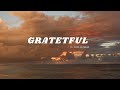 Grateful (Slowed +Reverb) By Siedd And Muad Vocals Only!