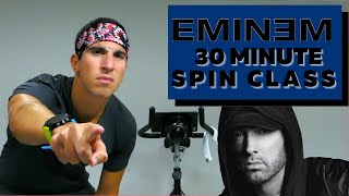 30 Minute Eminem Spin Class