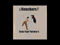 Knackers - Grab Your Partner's (full album)