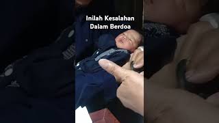 Inilah Kesalahan Kalian Ketika Berdoa