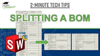 Splitting a BOM in SOLIDWORKS