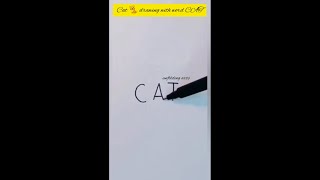 Draw a cat 🐈using letters 'CAT' 😍| WOW Loving it!!! Simple & Creative | #shorts #unfoldingarts