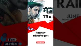 Major Movie Official Teaser| 26/11 Hero Major Sandeep Unnikrishnan| Adivi Sesh| Saiee| Fan Media