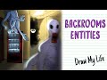 BACKROOM ENTITIES | Draw My Life