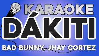 KARAOKE (Dákiti - Bad Bunny, Jhay Cortez)