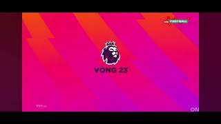 VTVCab | Trailer Lịch Thị Đấu Vòng 23 Ngoại Hạng Anh 2024/2025 (25-27/01/2025)