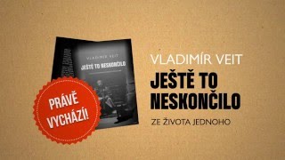 Veit – Ještě to neskončilo