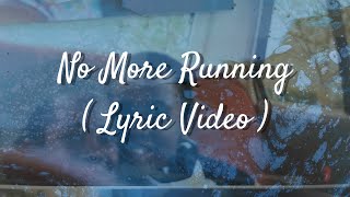 Kory Yeshua - No More Running (Lyric Video)