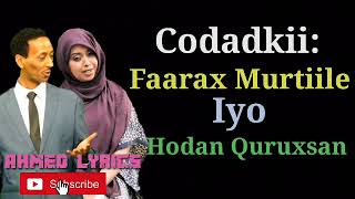 Hees Doolo faarax murtiile iyo Hodan quruxsan by Lyrics