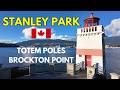 Totem Poles & Brockton Point | Part Three | Stanley Park Series