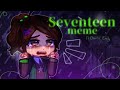 The day I turned seventeen // Charlie Emily // FnaF meme