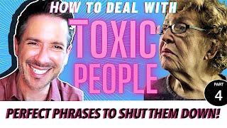 Toxic People: Phrases for Dealing With Passive-Aggressive Friends and Family