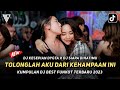 DJ BEST FUNKOT ‼️ TOLONGLAH AKU DARI KEHAMPAAN INI ‼️ KESEPIAN DYGTA