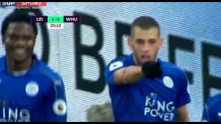 Islam Slimani Goal Vs West Ham | Leicester City Vs West Ham United | 1-0