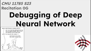 11-785 Spring 2023 Recitation 0G: Debugging and Visualisation (Part 1/3)