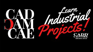 CAD CAM CAE Learn Industrial Projects | How To Become Mechanical Design Engineer | CADD Centre Pune
