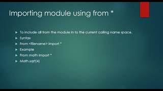 Ch 3- Using Python libraries (Part-2 including modules)