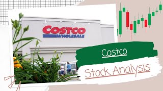 Costco Stock Analysis - Is it a \