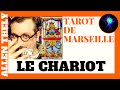 LE CHARIOT - TUTO VOYANCE FACILE - Formation Tarot de Marseille 2020