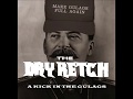 The Dry Retch - Big Time Bum