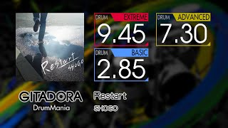 【GITADORA】 Restart (EXTREME ~ BASIC) Drum